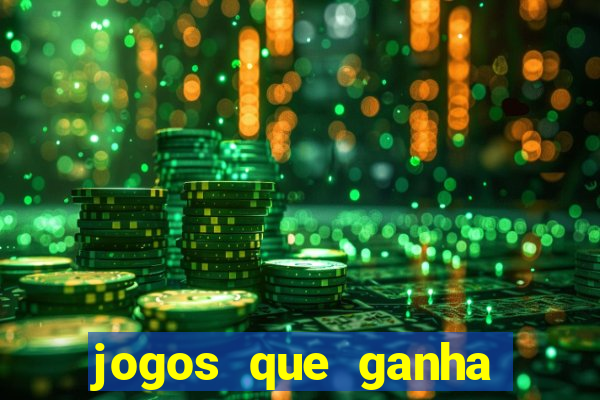 jogos que ganha dinheiro sem depositar